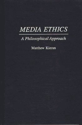 bokomslag Media Ethics