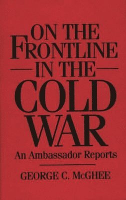 On the Frontline in the Cold War