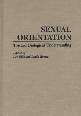Lee Ellis, Lee Ellis, Linda Ebertz - Sexual Orientation, Inbunden