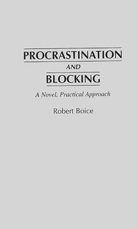 bokomslag Procrastination and Blocking