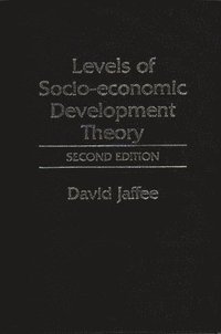 bokomslag Levels of Socio-economic Development Theory, 2nd Edition
