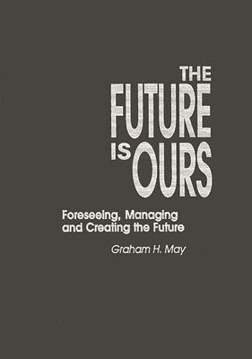 The Future Is Ours 1