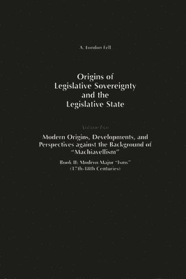 bokomslag Origins of Legislative Sovereignty and the Legislative State