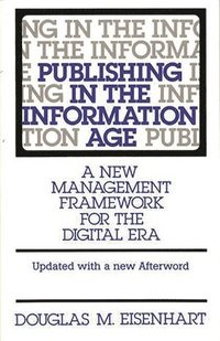 bokomslag Publishing in the Information Age