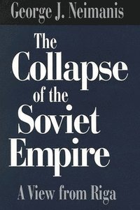 bokomslag The Collapse of the Soviet Empire
