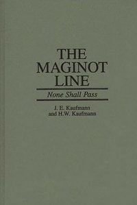 bokomslag The Maginot Line