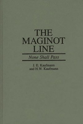 The Maginot Line 1