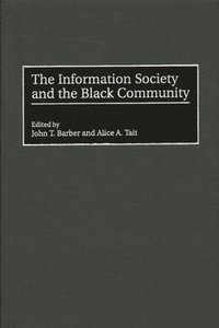 bokomslag The Information Society and the Black Community