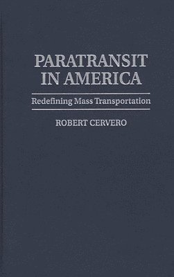 bokomslag Paratransit in America