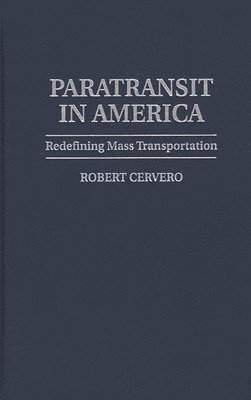 bokomslag Paratransit in America