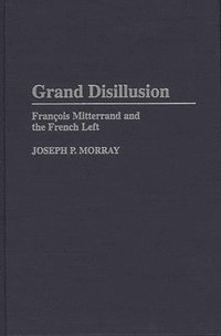 bokomslag Grand Disillusion