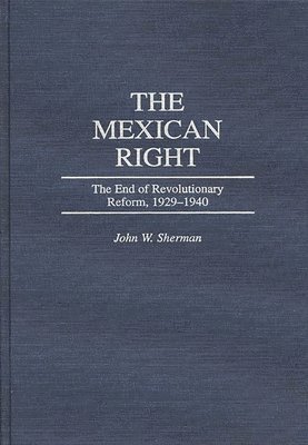 John W. Sherman - Mexican Right, Inbunden