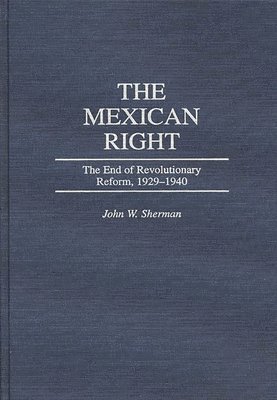bokomslag The Mexican Right