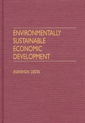 Environmentally Sustainable Economic Development 1