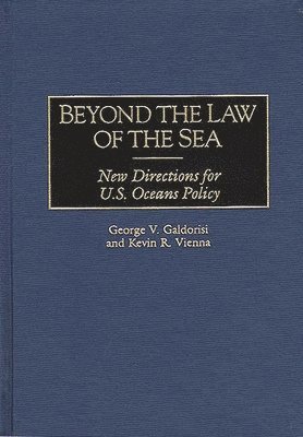 bokomslag Beyond the Law of the Sea