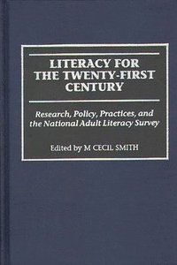 bokomslag Literacy for the Twenty-First Century