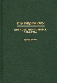 bokomslag The Empire City
