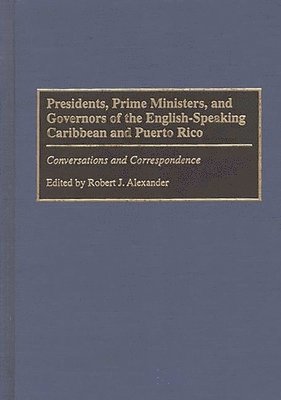 Presidents, Prime Ministers, and Governors of the English-Speaking Caribbean and Puerto Rico 1