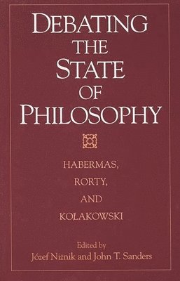 bokomslag Debating the State of Philosophy