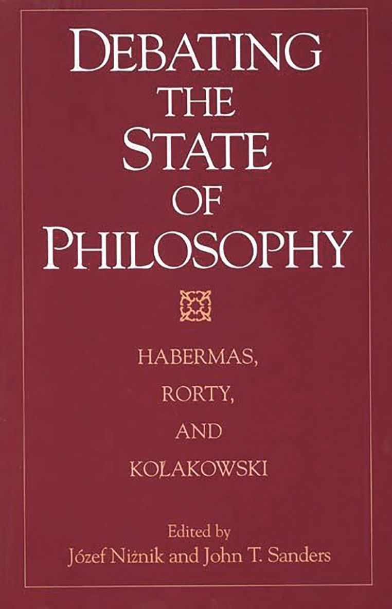 Jozef Niznik, John T. Sanders, John Sanders - Debating the State of Philosophy, Häftad