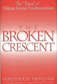 bokomslag The Broken Crescent