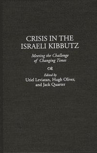 bokomslag Crisis in the Israeli Kibbutz