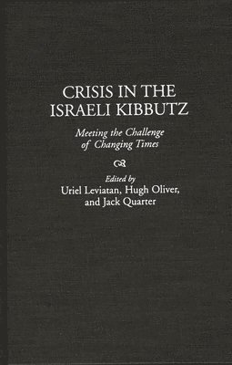bokomslag Crisis in the Israeli Kibbutz