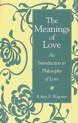 bokomslag Meanings of Love