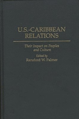 bokomslag U.S.-Caribbean Relations