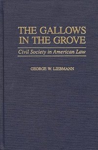 bokomslag The Gallows in the Grove