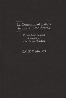 La Comunidad Latina in the United States 1