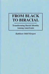 bokomslag From Black to Biracial