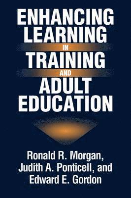 Enhancing Learning in Training and Adult Education 1