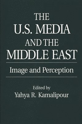 The U.S. Media and the Middle East 1