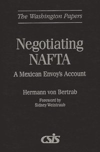 bokomslag Negotiating NAFTA
