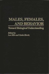 bokomslag Males, Females, and Behavior