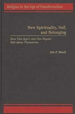 New Spirituality, Self, and Belonging 1