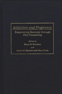 bokomslag Addiction and Pregnancy