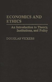 bokomslag Economics and Ethics