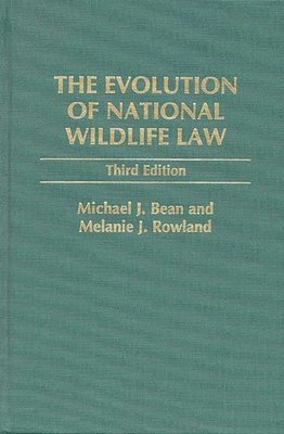 The Evolution of National Wildlife Law 1