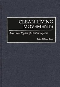 bokomslag Clean Living Movements