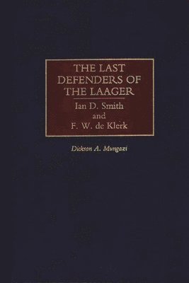 The Last Defenders of the Laager 1