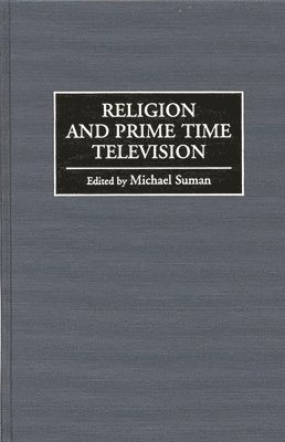 bokomslag Religion and Prime Time Television