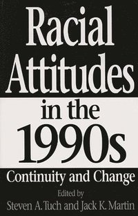bokomslag Racial Attitudes in the 1990s