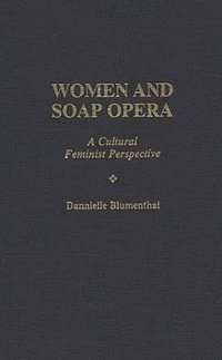 bokomslag Women and Soap Opera