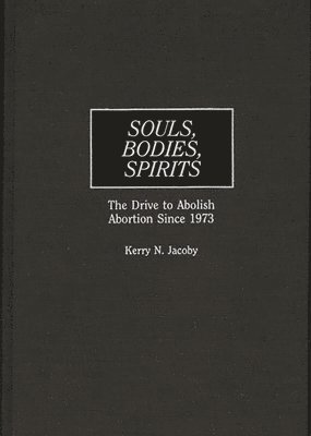 Souls, Bodies, Spirits 1