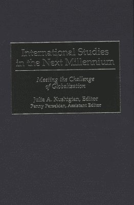 International Studies in the Next Millennium 1