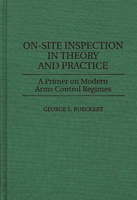 bokomslag On-Site Inspection in Theory and Practice