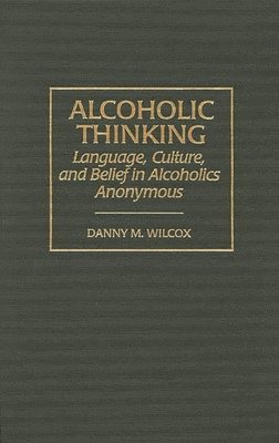 Alcoholic Thinking 1
