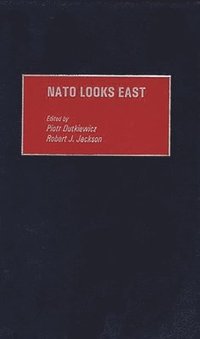 bokomslag NATO Looks East
